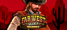 Far West Mania Megaways