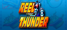 Start your engine and head out for a thrilling ride on Reel Thunder!<br/>
The 5 reels and 9 paylines of this slot will take you on a crazy fast spin ride with the opportunity for some really powerful wins. If you enjoy speed and intensity in the game, Reel Thunder has all paylines permanently enabled, making it a great choice for more adventurous players!<br/>
<br/>
Accelerate the fun and win amazing prizes!